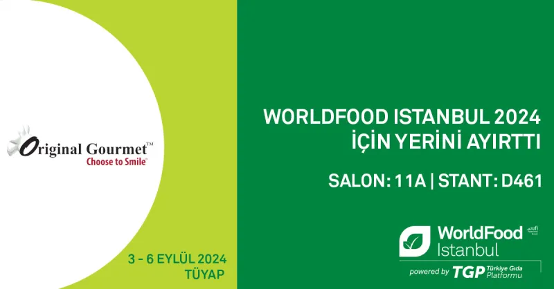 Original Gourmet ile WorldFood 2024’te buluşun!